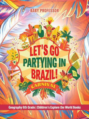 cover image of Let's Go Partying in Brazil!
